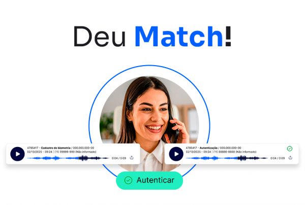 Deu match! Segurança e agilidade no atendimento com autenticação por voz
